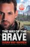 [Global Search and Rescue 01] • The Way of the Brave (Global Search and Rescue Book #1)